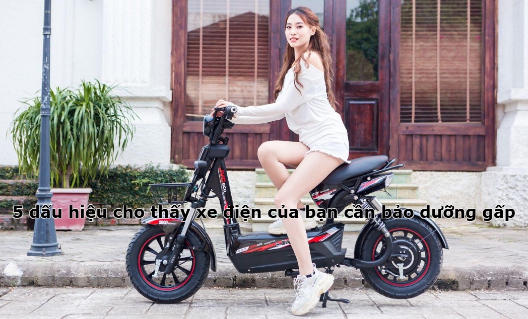 5 dấu hiệu cho thấy xe điện của bạn cần bảo dưỡng gấp